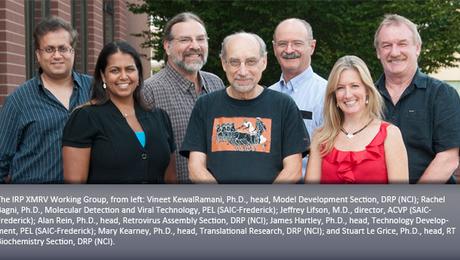 IRP XMRV Working Group, from left: Vineet KewalRamani, Ph.D., head, Model Development Section, DRP (NCI); Rachel Bagni, Ph.D., Molecular Detection and Viral Technology, PEL (SAIC-Frederick); Jeffrey Lifson, M.D., director, ACVP (SAIC-Frederick); Alan Rein, Ph.D., head, Retrovirus Assembly Section, DRP (NCI); James Hartley, Ph.D., head, Technology Development, PEL (SAIC-Frederick); Mary Kearney, Ph.D., head, Translational Research, DRP (NCI); and Stuart Le Grice, Ph.D., head, RT Biochemistry Section, DRP 